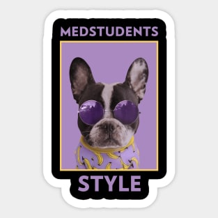 Medstudents Style - Medical Student in Medschool Sticker